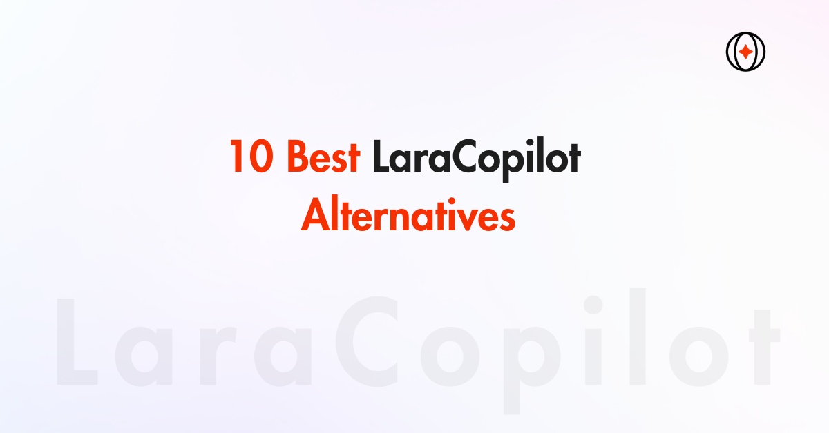 10 Best LaraCopilot Alternatives