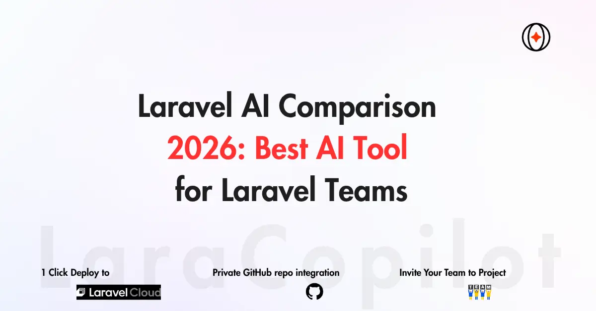 Laravel AI Comparison 2026: Best AI Tool for Laravel Teams