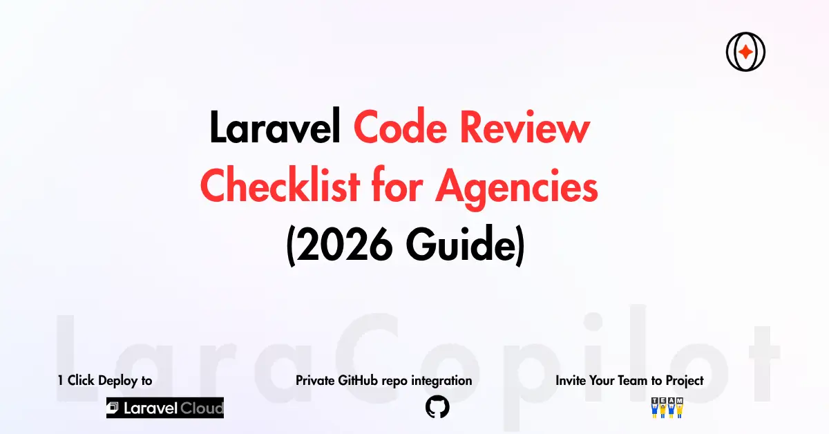 Laravel Code Review Checklist for Agencies (2026 Guide)