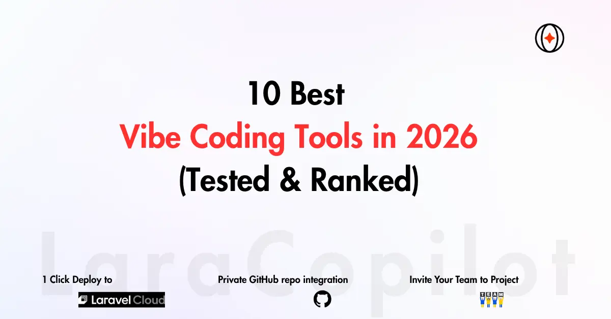 10 Best Vibe Coding Tools in 2026 (Tested & Ranked)
