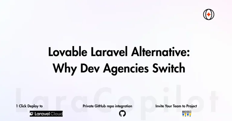 Lovable Laravel Alternative: Why Dev Agencies Switch