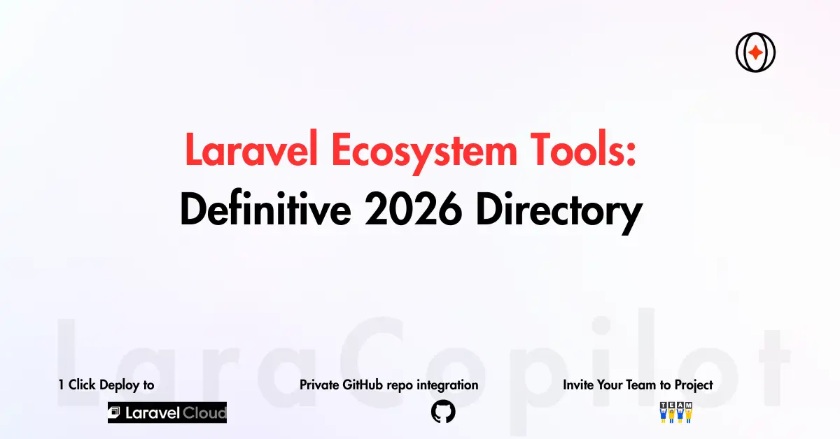 50+ Best Laravel Ecosystem Tools for 2026 (Full Guide)